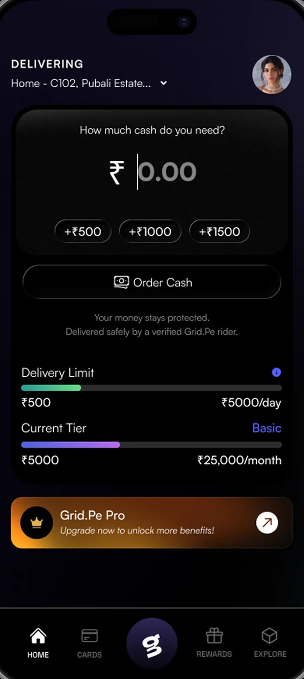 Grid.Pe home screen: a field asking how much cash you need, an Order Cash button, a daily delivery limit of 500 to 5000 rupees, a Basic tier showing 5000 of 25,000 rupees a month, and a Grid.Pe Pro upgrade prompt.